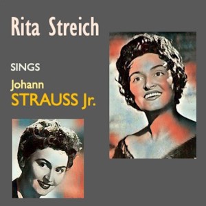 Album Rita Streich sings Johann strauss jr. from Rita Streich