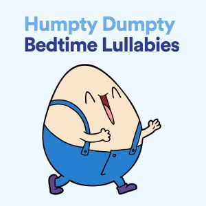 ดาวน์โหลดและฟังเพลง Humpty Dumpty Bedtime Lullabies, Pt. 15 พร้อมเนื้อเพลงจาก Twinkle Twinkle Little Star