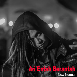 Ari Entah Berantah的專輯New Normal
