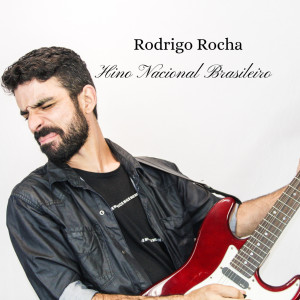 Hino Nacional Brasileiro dari Rodrigo Rocha
