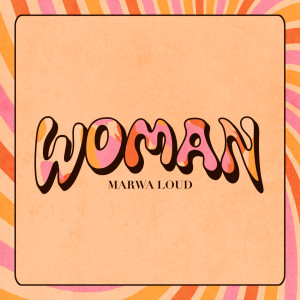 Marwa Loud的專輯Woman