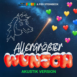 收聽Honigkuchenpferde的Allergrößter Wunsch (Live-Akustikversion)歌詞歌曲