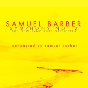 Dengarkan Symphony No. 2, Op. 19: II. Andante un poco mosso lagu dari Samuel Barber dengan lirik