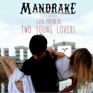 ดาวน์โหลดและฟังเพลง Two Young Lovers พร้อมเนื้อเพลงจาก Mandrake