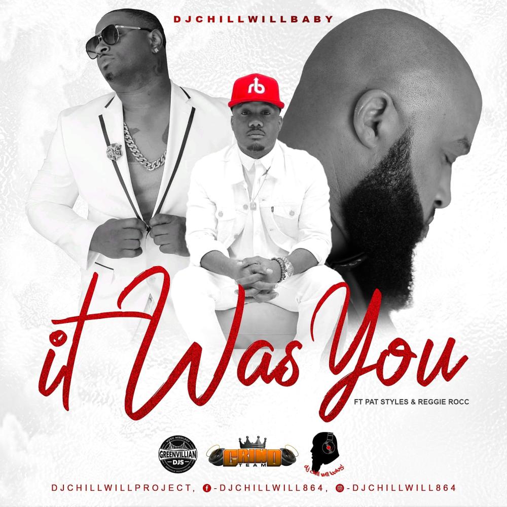DjChillWillbaby (feat. Pat Styles & Reggie Rocc)