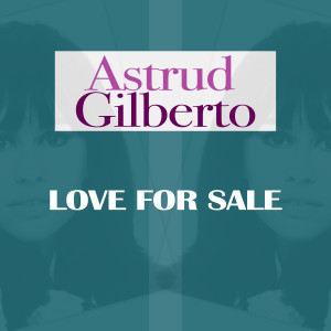 ดาวน์โหลดและฟังเพลง Far Away (vocal and trumpet by Chet Baker) พร้อมเนื้อเพลงจาก Astrud Gilberto