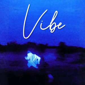 Listen to Vibe song with lyrics from Jazzy Nanu