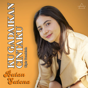 Listen to Kugadaikan Cintaku song with lyrics from Bulan Sutena