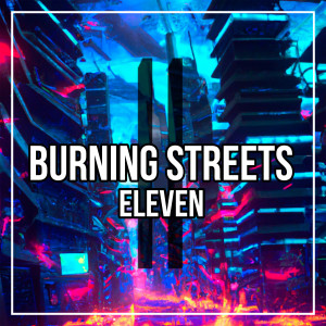 Burning Streets