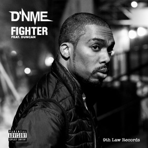 D'NME的專輯Fighter (Explicit)