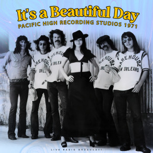 It's a Beautiful Day的專輯Pacific High Recording Studios 1971 (live)