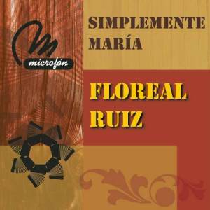 ดาวน์โหลดและฟังเพลง María พร้อมเนื้อเพลงจาก Floreal Ruiz
