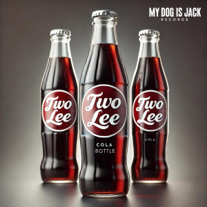ดาวน์โหลดและฟังเพลง COLA BOTTLE (RADIO EDIT) พร้อมเนื้อเพลงจาก Two Lee