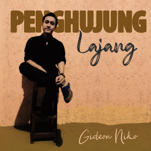 Dengarkan Penghujung Lajang lagu dari Gideon Niko dengan lirik