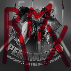 Album Permaloso RMX from Giancarlo