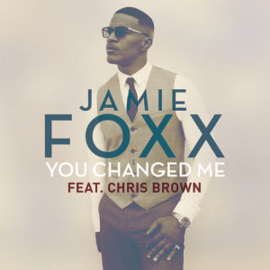 Jamie Foxx的專輯You Changed Me