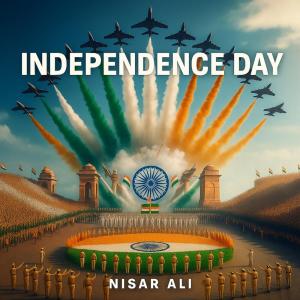 Listen to INDEPENDENCE DAY Song (Explicit) song with lyrics from Nisar ali