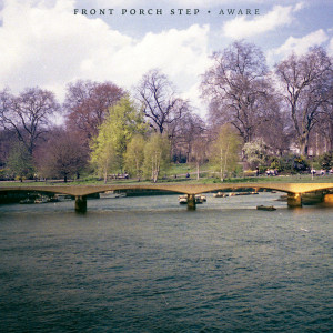 收聽Front Porch Step的If I Tremble歌詞歌曲