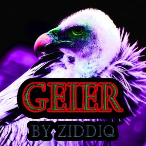 ดาวน์โหลดและฟังเพลง Geier (Explicit) พร้อมเนื้อเพลงจาก ziddiq