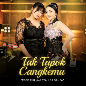 Cece Ayu的專輯Tak Tapok Cangkemu (Live Version)