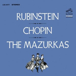 Arthur Rubinstein的專輯Chopin: The Mazurkas