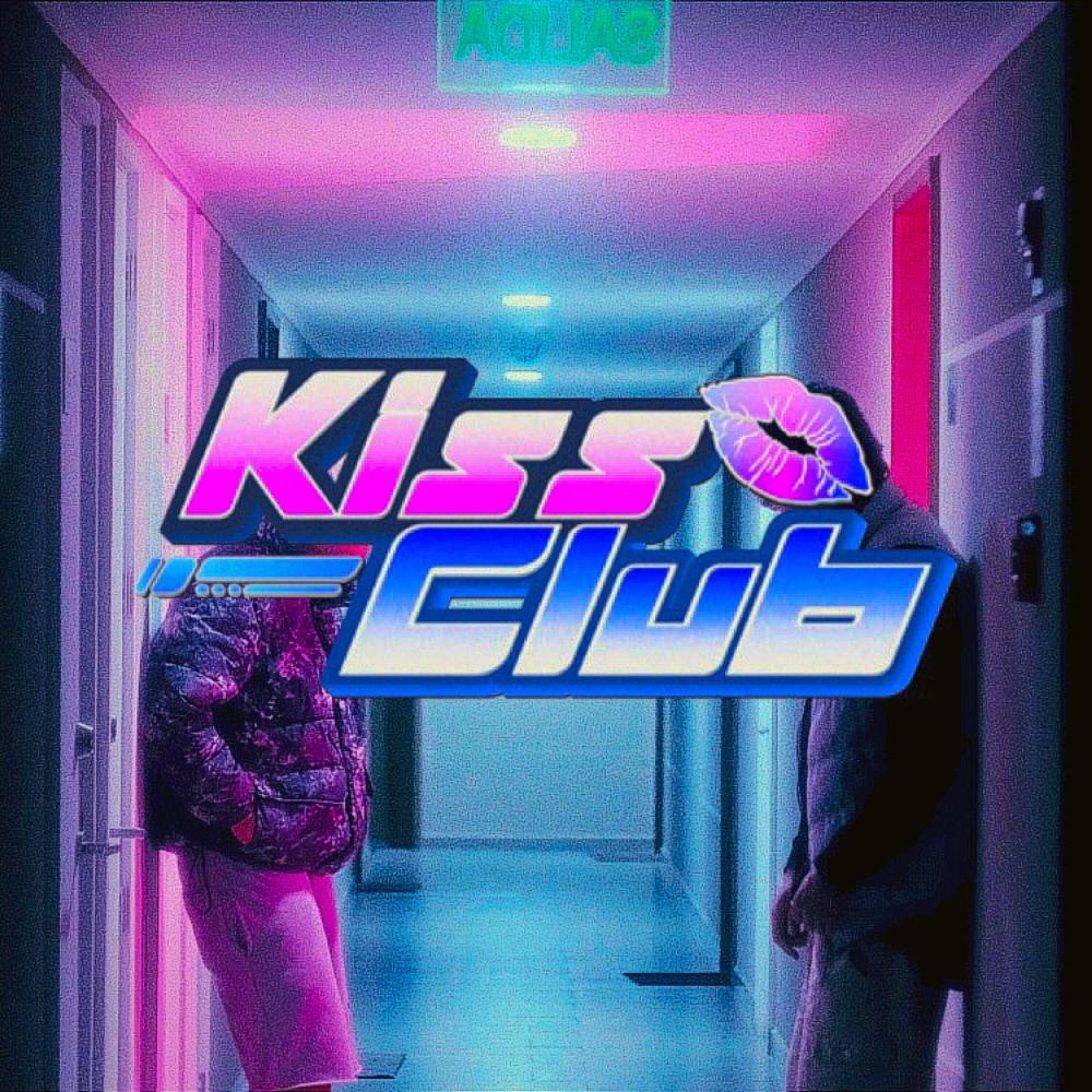 KISS CLUB (Explicit)