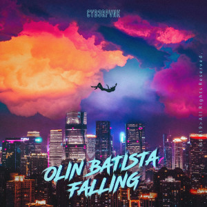 收听Olin Batista的Falling歌词歌曲