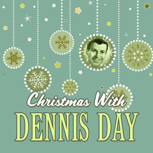 อัลบัม Christmas with Dennis Day ศิลปิน Dennis Day