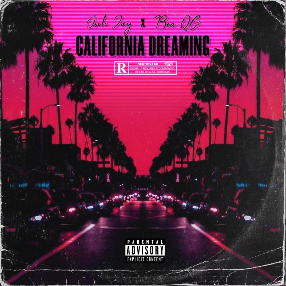 California dreaming (feat. boa qg) (Explicit)