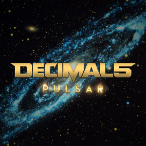 Listen to Pulsar song with lyrics from Decimal 5