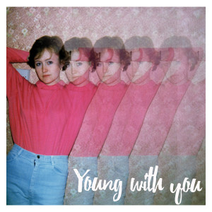 ดาวน์โหลดและฟังเพลง Young with You พร้อมเนื้อเพลงจาก Habitats