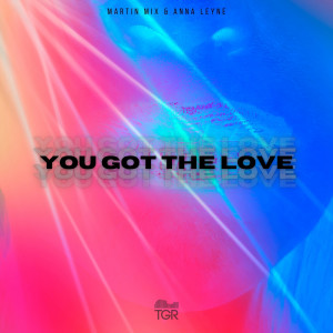 Martin Mix的專輯You Got The Love