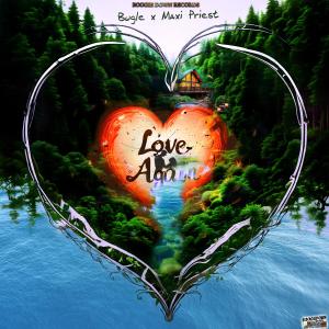 Bugle的專輯Love Again (feat. Maxi Priest)