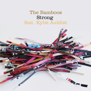 收聽The Bamboos的Strong歌詞歌曲