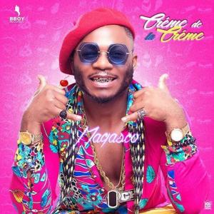 Listen to Crème De La Crème (Explicit) song with lyrics from Magasco