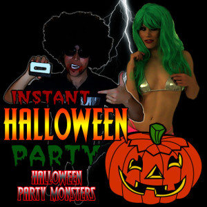 Halloween Party Monsters的專輯Instant Halloween Party