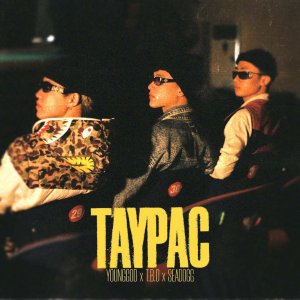 收聽T.B.O的TAYPAC歌詞歌曲