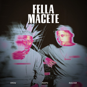 Listen to Macete (Explicit) song with lyrics from Fella Rap