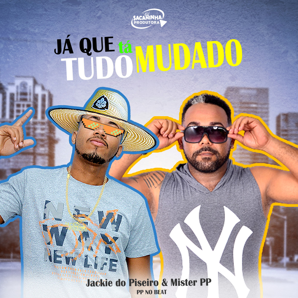 Já Que Tá Tudo Mudado (Explicit)
