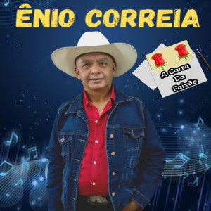 ดาวน์โหลดและฟังเพลง A Carta da Paixão พร้อมเนื้อเพลงจาก Ênio Correia