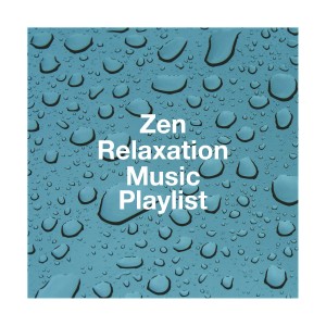 Zen Relaxation Music Playlist dari Secret Zen Garden