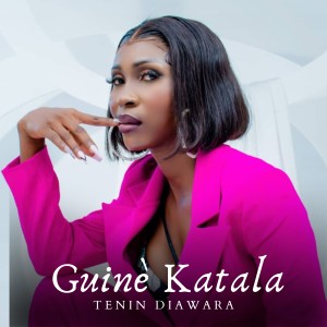 Album Guinè Katala from Tènin Diawara