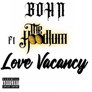 Bohn的專輯Love Vacancy (Explicit)
