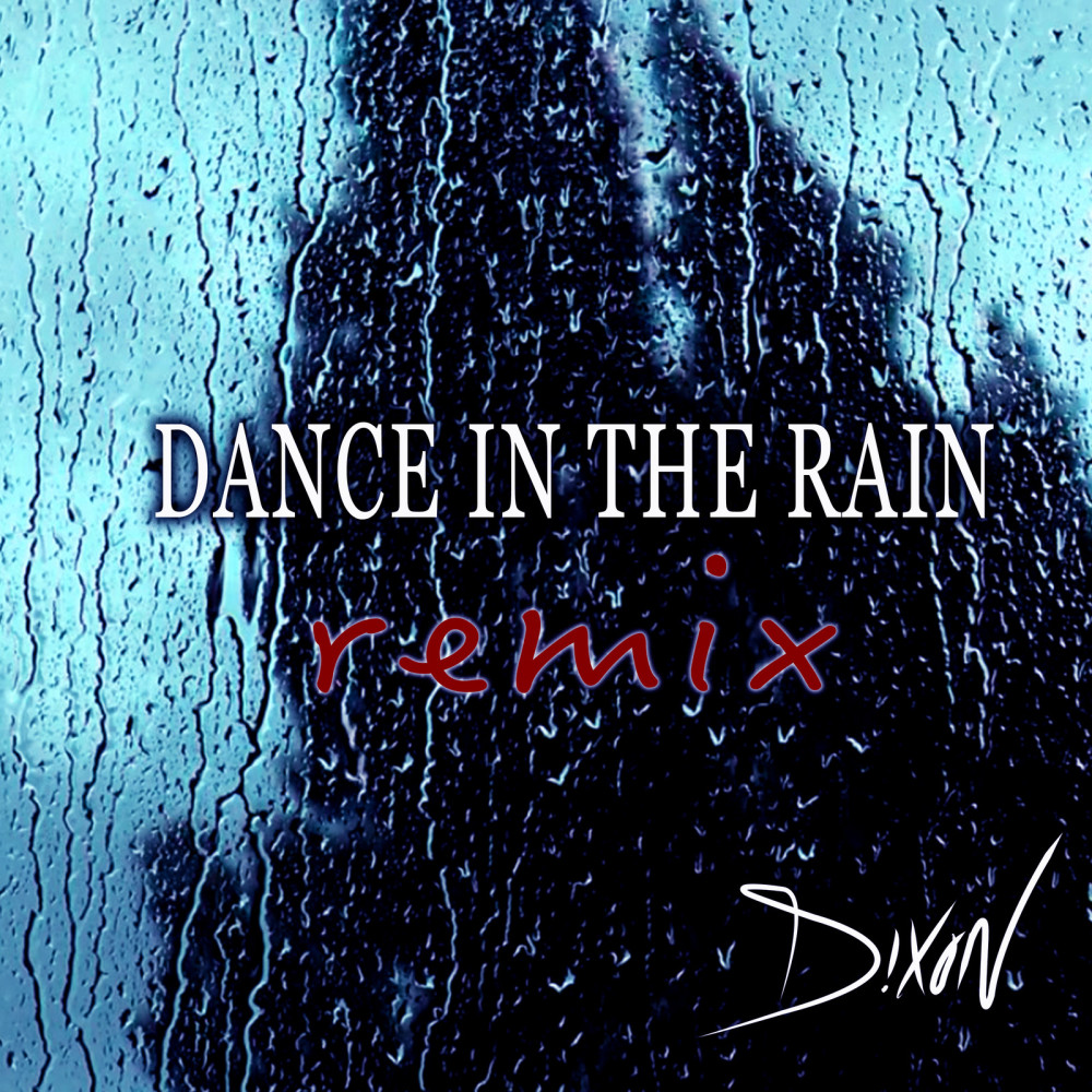 Dance in the Rain (Pluto Remix)