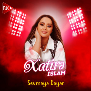Album Sevməyə Dəyər from Xatirə İslam