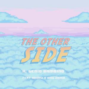 Album The Other Side (feat. Odunsi & King Zamir) (Explicit) from Genio Bambino
