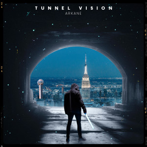 ดาวน์โหลดและฟังเพลง Tunnel Vision พร้อมเนื้อเพลงจาก Arkane