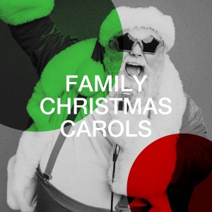 Album Family Christmas Carols oleh Greatest Christmas Songs & Christmas Music Piano