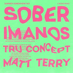 TRU Concept的專輯Sober (c.wong Remix) (Explicit)