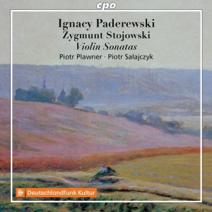 Ignacy Jan Paderewski的專輯Paderewski & Stojowski: Violin Sonatas